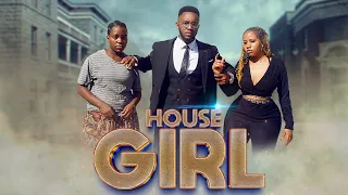 HOUSE GIRL  EP 11|| love story💞💕