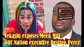 Tekashi exposes Meek Mill ROC Nation executive Desiree Perez