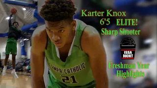KARTER KNOX Freshman Year Highlights! ELITE Sharp Shooter!!