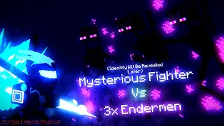 Mysterious Fighter vs 3x Endermen Teaser | Minecraft Animation