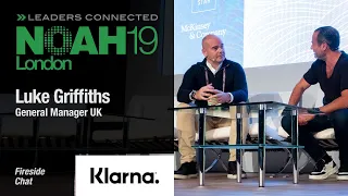 Fireside Chat: Klarna & NOAH Advisors - NOAH19 London