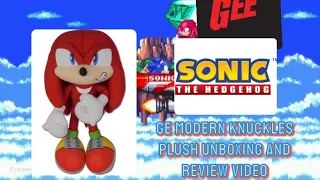 GE Sonic The Hedgehog Knuckles Grin Plush Unboxing & Review Video!