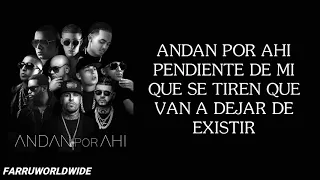 Andan Por Ahí (Letra) - Farruko X Cosculluela X Arcangel X Nicky Jam X Ozuna X Alexio