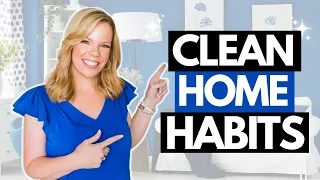 How to Get a Clean & Tidy Home (6 Habits that Changed my Life)