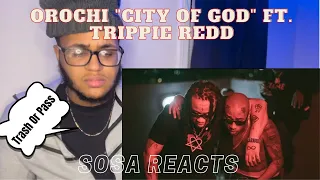 GRINGO🇺🇸FIRST TIME LISTENING TO TRIPPIE REDD Orochi "CITY OF GOD" ft. Trippie Redd