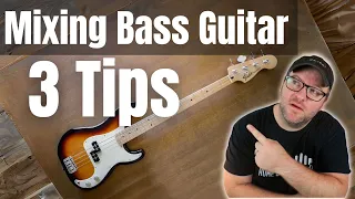 Mixing Bass Guitar (3 Things You Should Know)