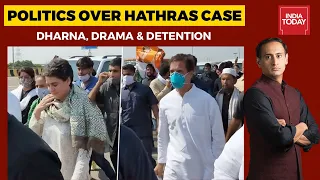 Politics Over Hathras Gangrape Case: Dharna, Drama & Detention | Newstrack | India Today