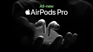 AirPods Pro (2022) | Rebuilt from the sound up | 4K | 5.1*