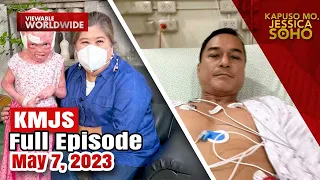 KMJS May 7, 2023 Full Episode | Kapuso Mo, Jessica Soho