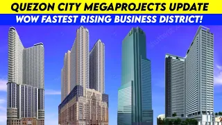 Quezon City Megaprojects Update