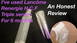 My unfiltered thoughts on Lancôme Renergie triple H.C.F serum after using for 6 months.