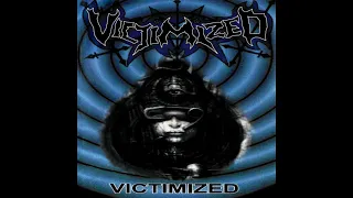 Victimized - Victimized [Full Album]