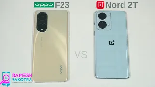 Oppo F23 5g vs OnePlus Nord 2T 5g SpeedTest and Camera Comparison