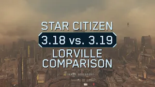 Star Citizen - Lorville Cityscape Comparison