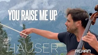 You Raise Me Up - Josh Groban (Lyrics) / Cover Cello by HAUSER