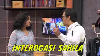 [FULL] INTEROGASI SAHILA, LUCUNYA DAR DER DOR! | LAPOR PAK! (12/04/22)