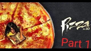 Pizza movie horror best part 1