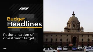 Why has Budget 2022 'rationalised' FY23 divestment target?