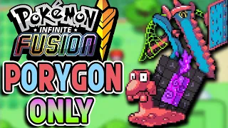 Porygon Fusions Only! Pokemon Infinite Fusion (Fan Game)