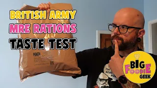 British Army Meal Ration Tasting | MRE Taste Test