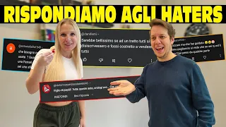 BASTA! Rispondiamo agli INSULTI dei Nostri HATERS!