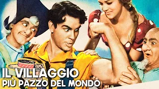 Il villaggio più pazzo del mondo | Film romantico classico | Italiano