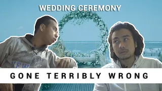 WEDDING CEREMONY GONE TERRIBLY WRONG | FAGISHANG