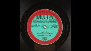 Adios ~ Andrews Sisters with Orchestra (1952)