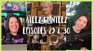 얘들 너무하다 😂 ATEEZ(에이티즈) WANTEEZ EP.29 & EP.30에 대한 반응 | Ams & Ev 반응