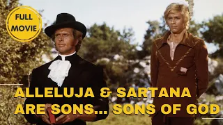 Alleluja & Sartana Are Sons... Sons of God | Western | Full Movie in English