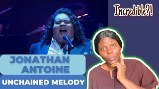 First Time Reacting To JONATHAN ANTOINE | UNCHAINED MELODY | LIVE IN CONCERT Reaction