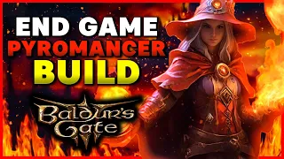 End Game Pyromancer Build (Honour Mode and More) BG3