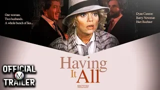 HAVING IT ALL (1982) | Official Trailer