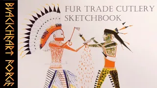 "Fur Trade Cutlery Sketchbook" by James Hanson (Book Review)