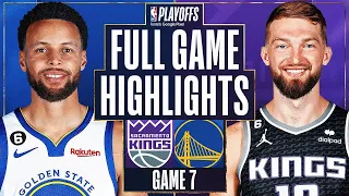 Golden State Warriors vs. Sacramento Kings Full Game 7 Highlights | Apr 30 | 2022-2023 NBA Playoffs