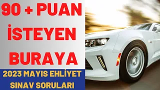 KAZANDIRAN SORULAR / 2023 MAYIS EHLİYET SORULARI / EHLİYET SINAV SORULARI 2023 / ÇIKMIŞ 50 SORU