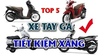 Top 5 mẫu xe tay ga tiết kiệm xăng nhất 2019 🔴 ĐAM MÊ XE TV