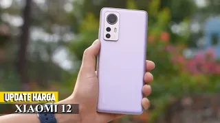 UPDATE HARGA || XIAOMI 12 DI TAHUN 2023~SPESIFIKASI DAN HARGA XIAOMI 12 INDONESIA