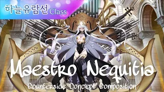 [Counter:side] 마에스트로 네퀴티아/Maestro Nequitia (자작곡/Composition)