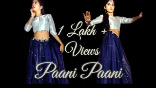 Paani Paani - Badshah | Jacqueline Fernandez | Aastha Gill | LiveToDance | Sonal Devraj Choreography