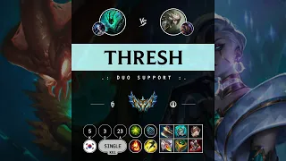 Thresh Support vs Camille - KR Challenger Patch 14.11