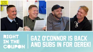 GAZ O'CONNOR IS BACK AND SUBS IN FOR DEREK! | Right In The Coupon