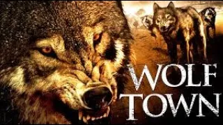 WOLF TOWN Full Movie | English WOLF MOVIES | Latest English Movies