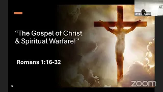 The Gospel of Christ and Spiritual Warfare!