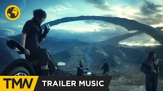 Final Fantasy XV - Ride Together Music | Colossal Trailer Music - Paranoid