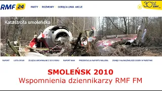 Smoleńsk 2010 - wspomnienia dziennikarzy RMF FM