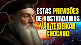 Essas previsões de Nostradamus DEIXARÃO VOCÊ CHOCADO – INCRÍVEL