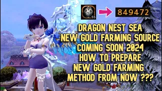 New Gold Source Method in DN SEA Coming Soon 2024 : How To Prepare New Gold Farm Method From Now ?