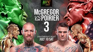 UFC 264: McGregor vs Poirier 3 - The Trilogy [Fight Trailer]