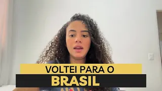 PORQUE FUI EMBORA DE PORTUGAL E VOLTEI PARA O BRASIL |